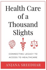 Health Care of a Thousand Slights