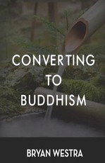 Converting To Buddhism