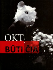OKT: būti čia
