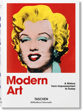 Modern Art. A History from Impressionism to Today