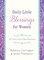 Daily Little Blessings for Women