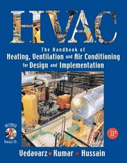 The Handbook of Heating, Ventilation and Air Conditioning (Hvac) for Design and Implementation