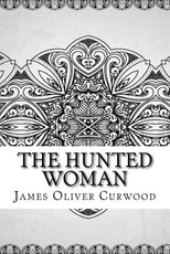 The Hunted Woman