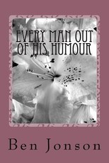 Every Man Out Of His Humour