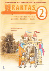 Raktas, atrakinantis visas Pasaulio pažinimo karalystės duris. 1-asis užduočių sąsiuvinis II klasei