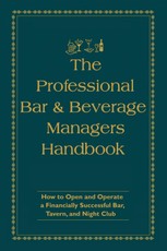 The Professional Bar & Beverage Manager's Handbook