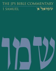 The JPS Bible Commentary: 1 Samuel