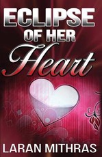 Eclipse of Her Heart