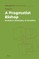 A Pragmatist Bishop: Berkeley's Philosophy of Causation