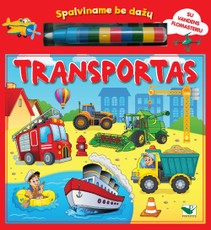 Spalviname be dažų. Transportas