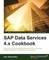 SAP Data Services 4.x Cookbook