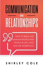 Communication In Relationships