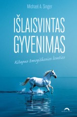 IŠLAISVINTAS GYVENIMAS. Kitapus žmogiškosios lemties