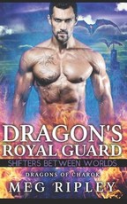 Dragon's Royal Guard