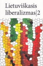 Lietuviškasis liberalizmas II