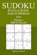 300 Easy to Medium Sudoku Puzzle Book