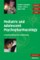 Pediatric and Adolescent Psychopharmacology