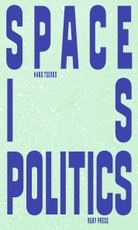Space is Politics