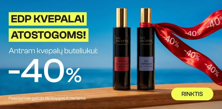 Antras kvapas atostogoms – 40 % pigiau!