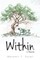 Within. A Memoir.