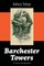 Barchester Towers (The Classic Unabridged Edition)