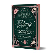 The Hearth Witch's Guide to Magic & Murder