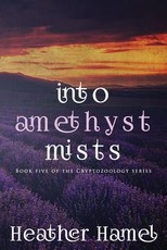 Into Amethyst Mists