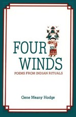 Four Winds, Poems from Indian Rituals