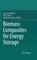 Biomass Composites for Energy Storage