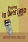 Playing in Overtime