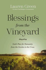 Blessings from the Vineyard