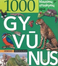 1000 klausimų ir atsakymų apie gyvūnus