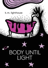 Body Until Light