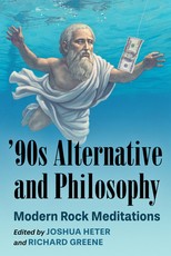 '90s Alternative and Philosophy