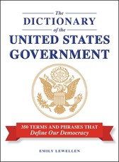 The Dictionary of the United States Government