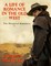 A Life of Romance In the Old West: Ten Historical Romances