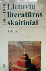 Lietuvių literatūros skaitiniai. I dalis. XI klasei