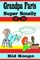Grandpa Farts Super Smelly