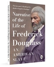 Narrative of the Life of Frederick Douglass, an American Slave