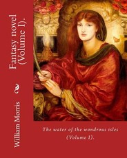 The water of the wondrous isles. By