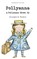 Pollyanna & Pollyanna Grows Up