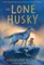 The Lone Husky