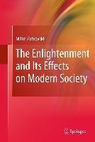 The Enlightenment and Its Effects on Modern Society