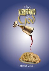 Misinformed of God