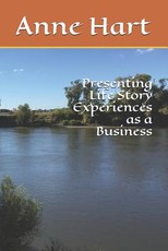 Presenting Life Story Experiences as a Business