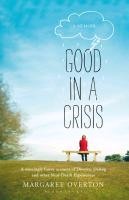 Good in a Crisis