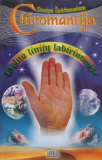 Chiromantija. Delno linijų labirintuose (2002)