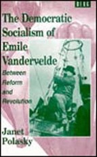 The Democratic Socialism of Emile Vandervelde