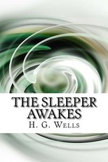 The Sleeper Awakes