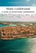 MALTA CONFIDENTIAL - A GUIDE TO EXCEPTIONAL EXPERIENCES